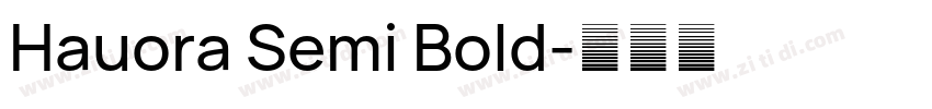 Hauora Semi Bold字体转换